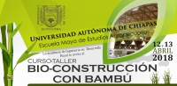 CURSO-TALLER:&quot;BIO-CONSTRUCCIÓN CON BAMBÚ&quot;.