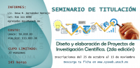 SEMINARIO DE TITULACION "DISEÑO Y ELABORACION DE PROYECTOS DE INVESTIGACION CIENTIFICA"